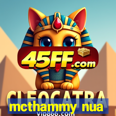 mcthammy nua